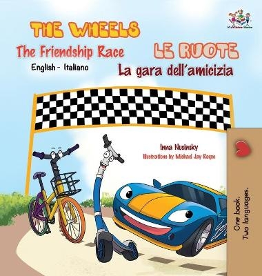 The Wheels -The Friendship Race Le ruote - La gara dell'amicizia - KidKiddos Books, Inna Nusinsky