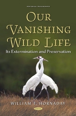 Our Vanishing Wild Life - 