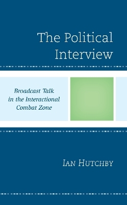 The Political Interview - Ian Hutchby