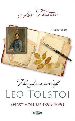 The Journal of Leo Tolstoi (First Volume- 1895-1899) - 