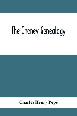 The Cheney Genealogy - Charles Henry Pope