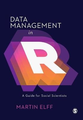 Data Management in R - Martin Elff