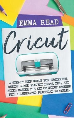 Cricut - Emma Read