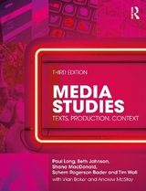 Media Studies - Long, Paul; Johnson, Beth; MacDonald, Shana; Rogerson Bader, Schem; Wall, Tim