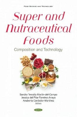 Super and Nutraceutical Foods - 