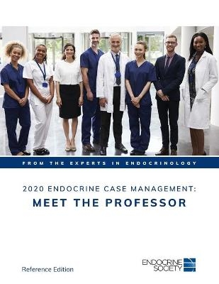 2020 Endocrine Case Management: Meet the Professor - 