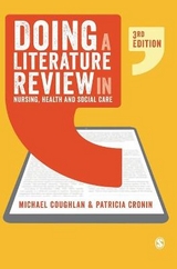 Doing a Literature Review in Nursing, Health and Social Care - Coughlan, Michael; Cronin, Patricia