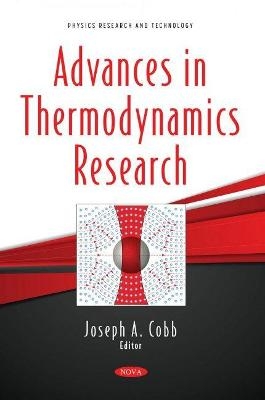 Advances in Thermodynamics Research - 