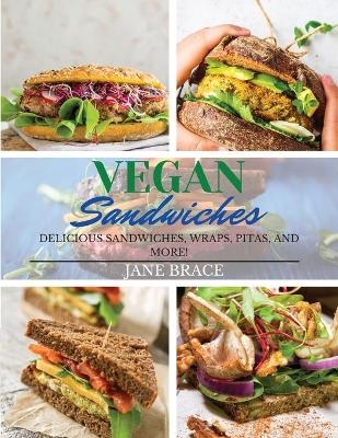 Vegan Sandwiches - Jane Brace