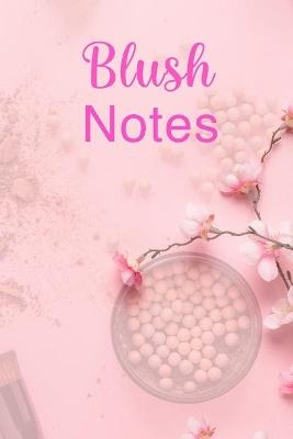 Blush Notes - Andrea Jensen