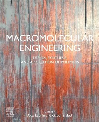 Macromolecular Engineering - 