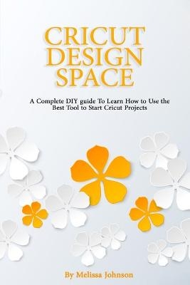 Cricut Design Space - Melissa Johnson