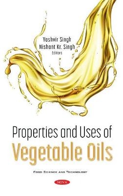 Properties and Uses of Vegetable Oils - 