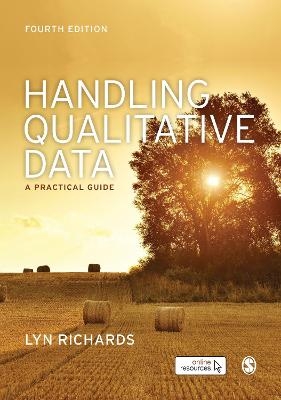 Handling Qualitative Data - Lyn Richards