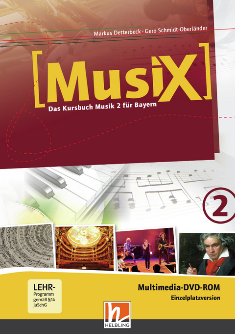 MusiX 2 BY (Ausgabe ab 2017) Präsentationssoftware Einzellizenz - Markus Detterbeck, Gero Schmidt-Oberländer