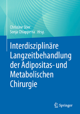 Interdisziplinäre Langzeitbehandlung der Adipositas- und Metabolischen Chirurgie - 