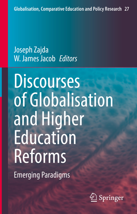 Discourses of Globalisation and Higher Education Reforms - 