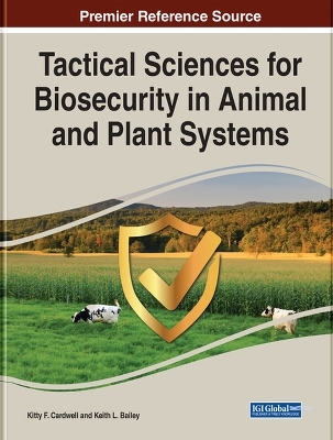 Tactical Sciences for Biosecurity in Animal and Plant Systems - 