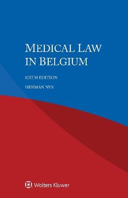 Medical Law in Belgium - Herman Nys