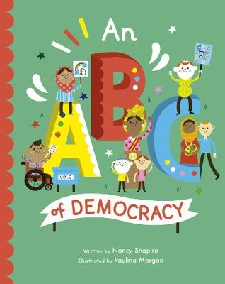 ABC of Democracy - Nancy Shapiro