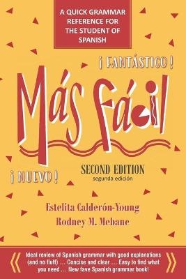 Más Fácil - Rodney M Mebane, Estelita Calderón-Young