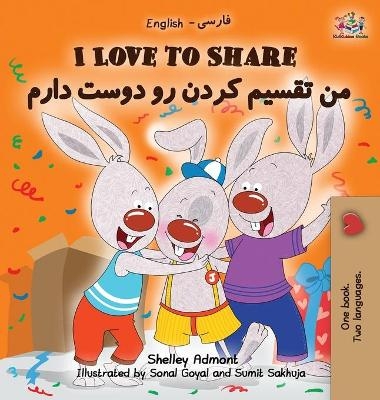 I Love to Share I Love to Share (Farsi - Persian book for kids) - Shelley Admont, KidKiddos Books