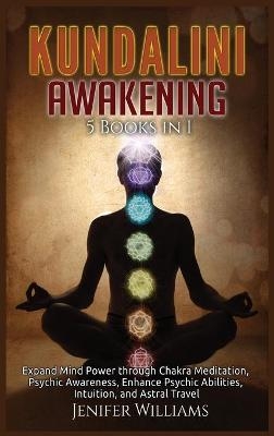 Kundalini Awakening - Jenifer Williams