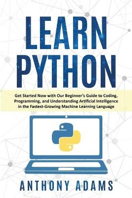 Learn Python - Anthony Adams