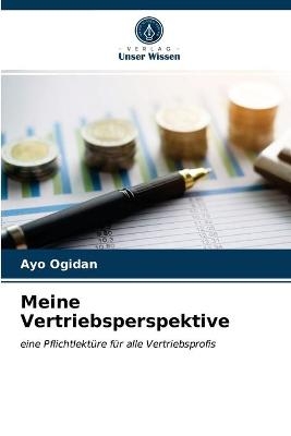 Meine Vertriebsperspektive - Ayo Ogidan