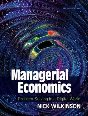 Managerial Economics - Nick Wilkinson