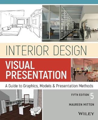 Interior Design Visual Presentation - Maureen Mitton