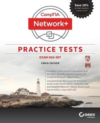 CompTIA Network+ Practice Tests - Craig Zacker