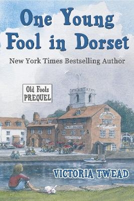 One Young Fool in Dorset - Victoria Twead