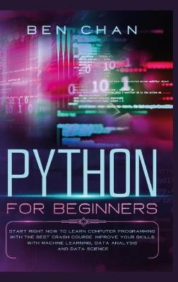 Python for Beginners - Ben Chan