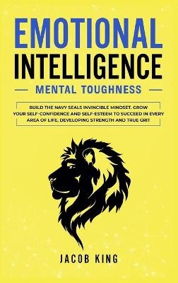 Emotional Intelligence - Jacob King