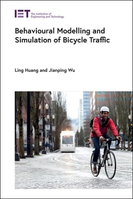 Behavioural Modelling and Simulation of Bicycle Traffic - Ling Huang, Jianping Wu