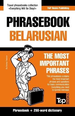 Phrasebook - Belarusian - The most important phrases - Andrey Taranov