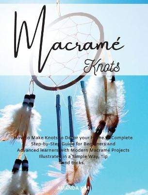 Macramé Knots - Amanda Kim