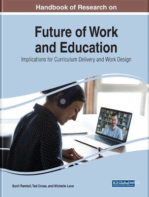 Handbook of Research on Future of Work and Education - 