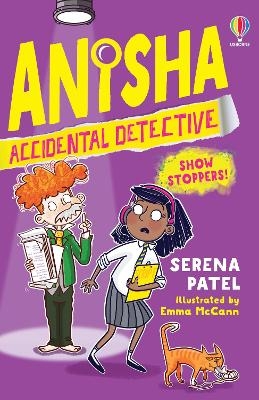 Anisha, Accidental Detective: Show Stoppers - Serena Patel