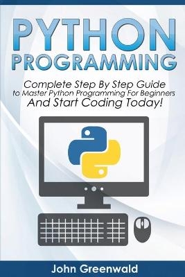 Python Programming - John Greenwald