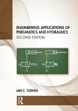 Engineering Applications of Pneumatics and Hydraulics - Turner, Ian C.