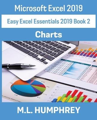 Excel 2019 Charts - M L Humphrey