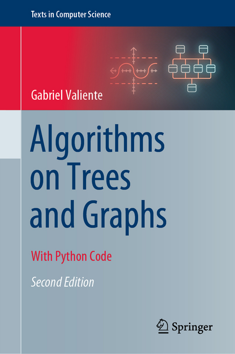 Algorithms on Trees and Graphs - Gabriel Valiente