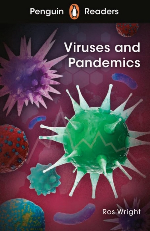 Viruses and Pandemics - Ros Wright