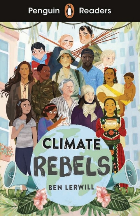 Climate Rebels - Ben Lerwill