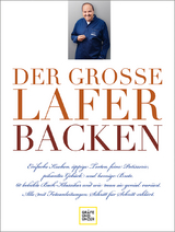 Der große Lafer BACKEN - Johann Lafer