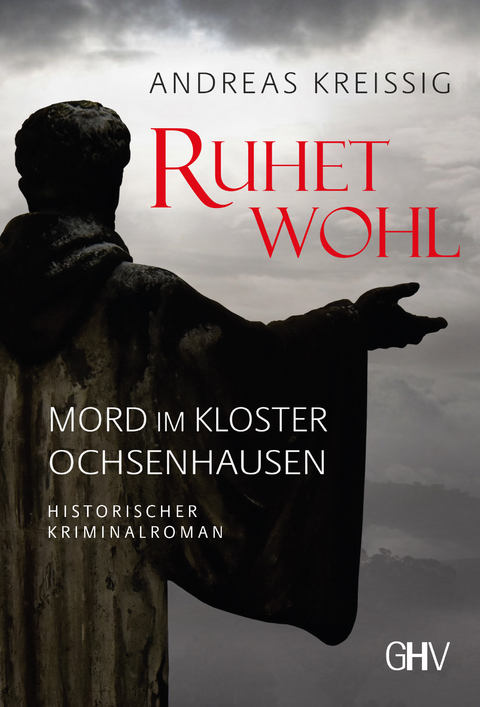 RUHET WOHL - Andreas Kreißig