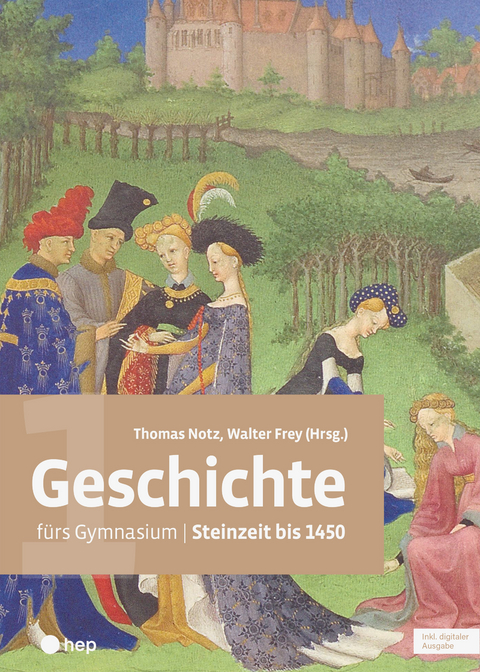 Geschichte fürs Gymnasium | Band 1 (Print inkl. digitaler Ausgabe) - 