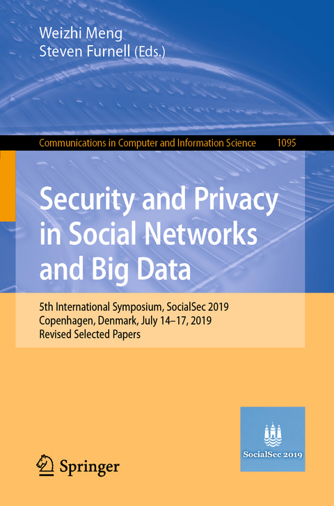 Security and Privacy in Social Networks and Big Data - 